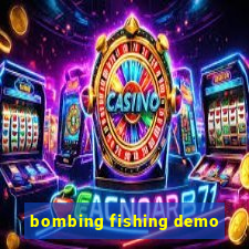 bombing fishing demo